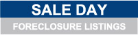 Sale Day - Foreclosure Listings